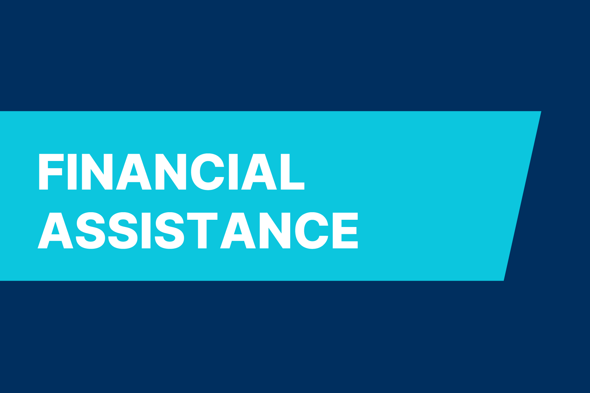 Financial assistance