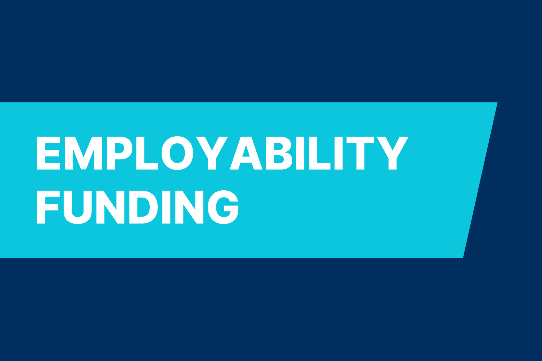 Employability funding