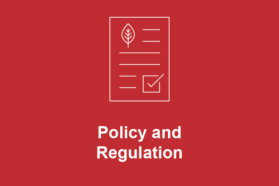 Policy and regulation