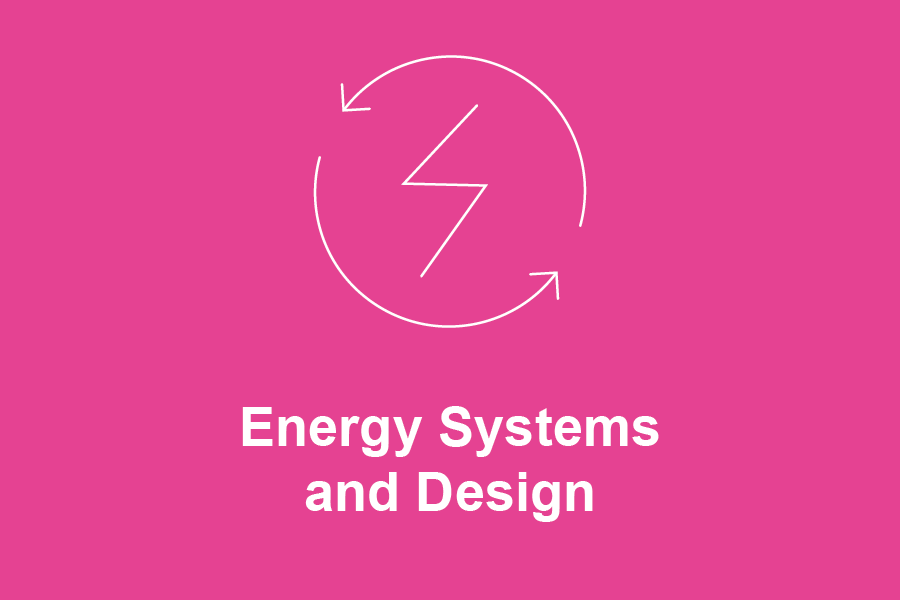 Energy systems and design